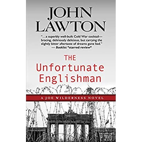 Pre-Owned The Unfortunate Englishman (A Joe Wilderness Novel) (Hardcover) 1410490742 9781410490742