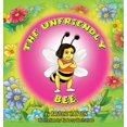 thumbnail image 1 of The Unfriendly Bee, (Hardcover), 1 of 1