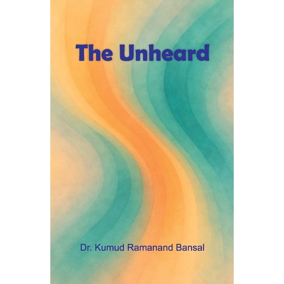 The Unheard, (Paperback)