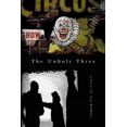 thumbnail image 1 of The Unholy Three (Paperback) by Tod Robbins, 1 of 1