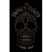 The Unholy Trinity, Hardcover