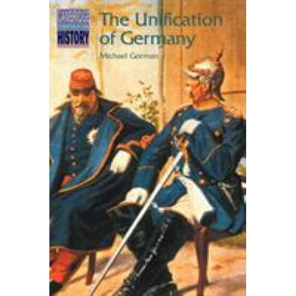 Pre-Owned The Unification of Germany (Paperback) 0521317304 9780521317306