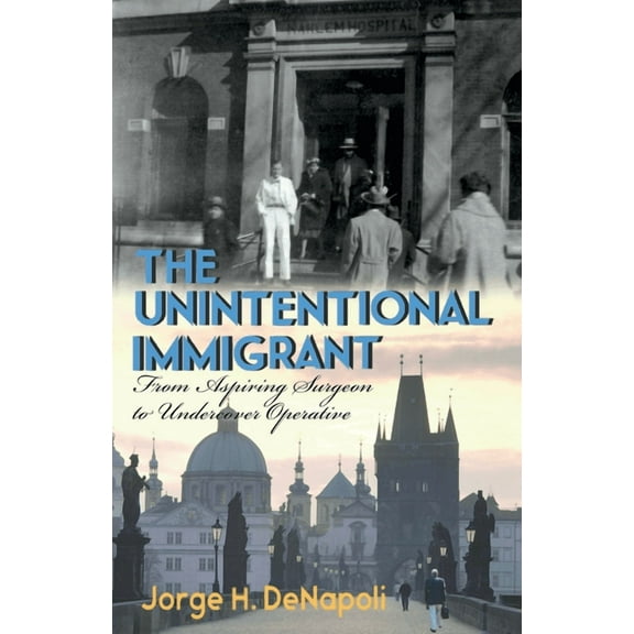 The Unintentional Immigrant (Paperback)