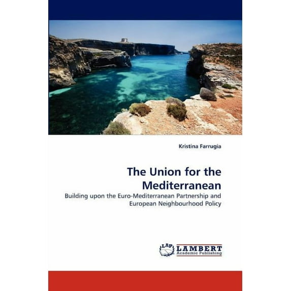 The Union for the Mediterranean (Paperback)