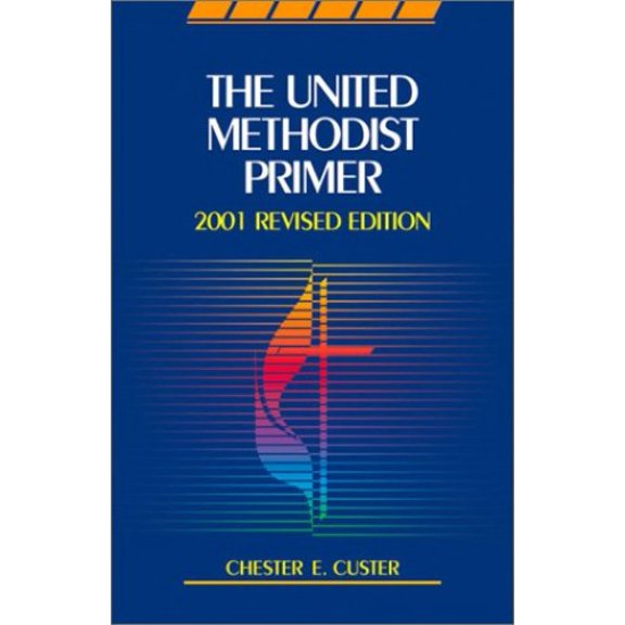 Pre-Owned The United Methodist Primer (Paperback) 088177359X 9780881773590