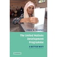 thumbnail image 1 of Pre-Owned The United Nations Development Programme: A Better Way? (Paperback) 0521683165 9780521683166, 1 of 1