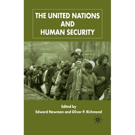 The United Nations and Human Security, (Paperback)