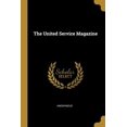 thumbnail image 1 of The United Service Magazine Paperback, 1 of 1