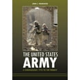 thumbnail image 1 of The United States Army: A Chronology, 1775 to the Present, (Hardcover), 1 of 1