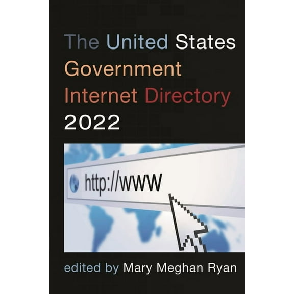 United States Government Internet Directory 2022, (Paperback)