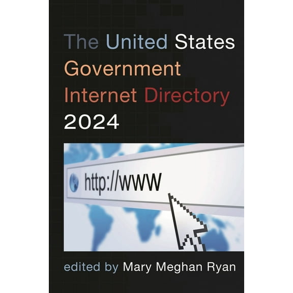 United States Government Internet Directory 2024, (Paperback)