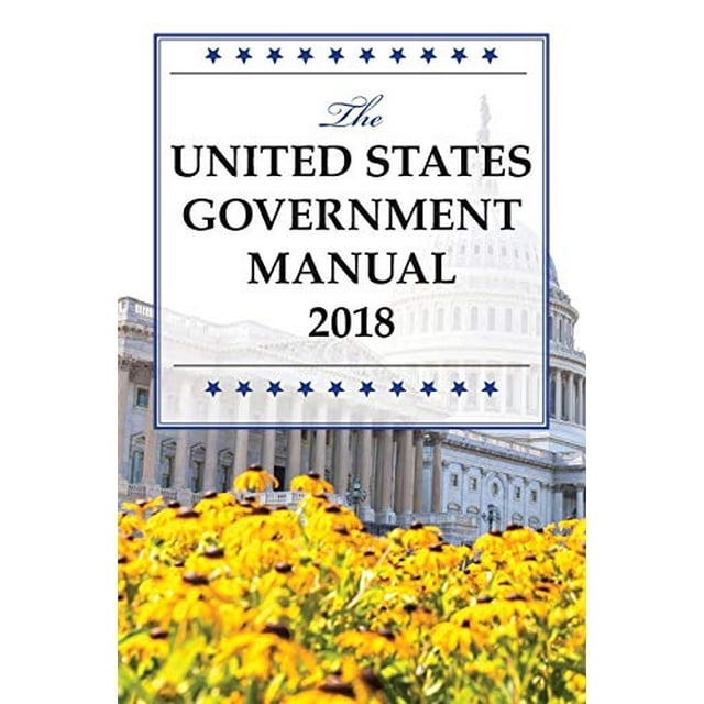 PreOwned The United States Government Manual 2018 Paperback National