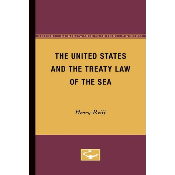 The United States and the Treaty Law of the Sea (Paperback)