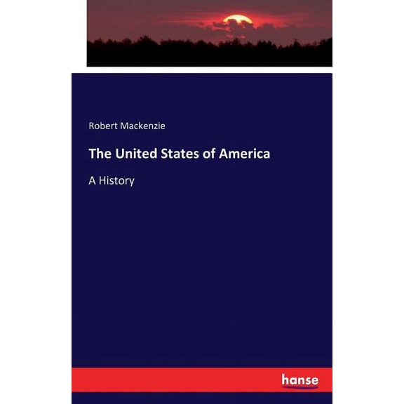 The United States of America: A History, (Paperback)