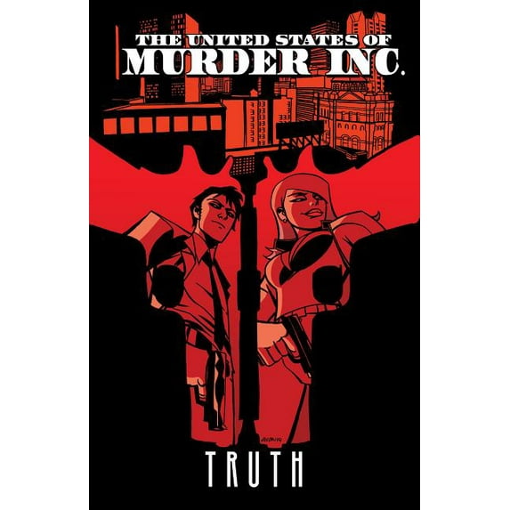 The United States of Murder Inc. Vol. 1: Truth (Paperback)