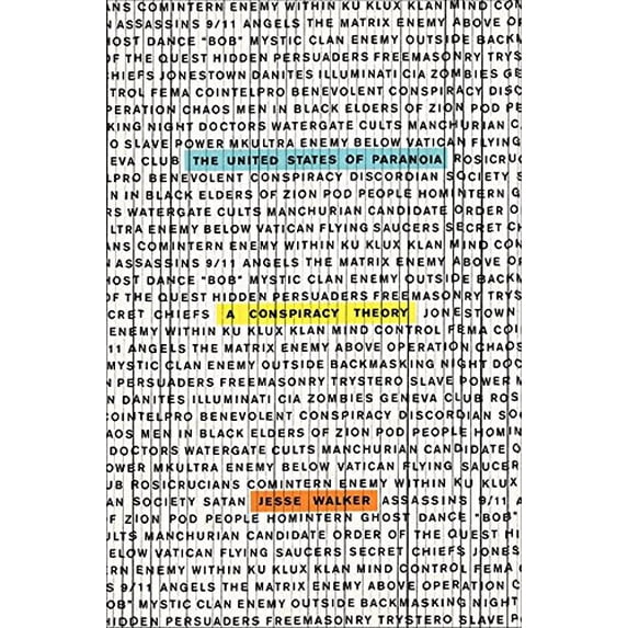 Pre-Owned The United States of Paranoia: A Conspiracy Theory (Hardcover) 0062135554 9780062135551