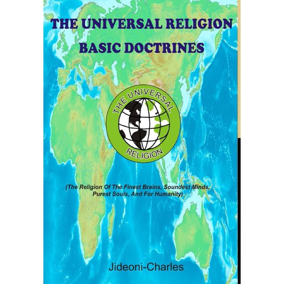 The Universal Religion Basic Doctrines, (Hardcover)