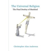 The Universal Religion Paperback