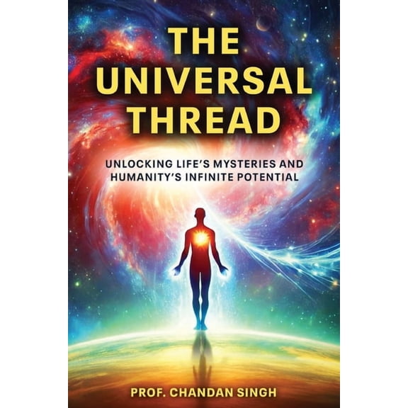 The Universal Thread, (Paperback)