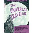 thumbnail image 1 of Pre-Owned The Universal Traveler: A Soft-Systems Guide to Creativity, Problem-Solving, & the Process of Reaching Goals (Paperback) 1560520450 9781560520450, 1 of 1