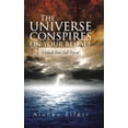 thumbnail image 1 of The Universe Conspires on Your Behalf (Hardcover), 1 of 1