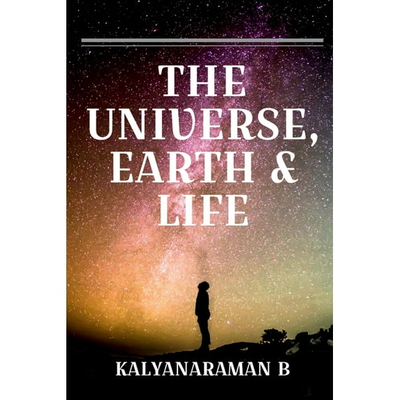 The Universe, Earth & Life, (Paperback)