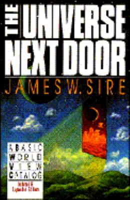 Pre-Owned The Universe Next Door: A Basic World View Catalog (Paperback) 0830812202 9780830812202