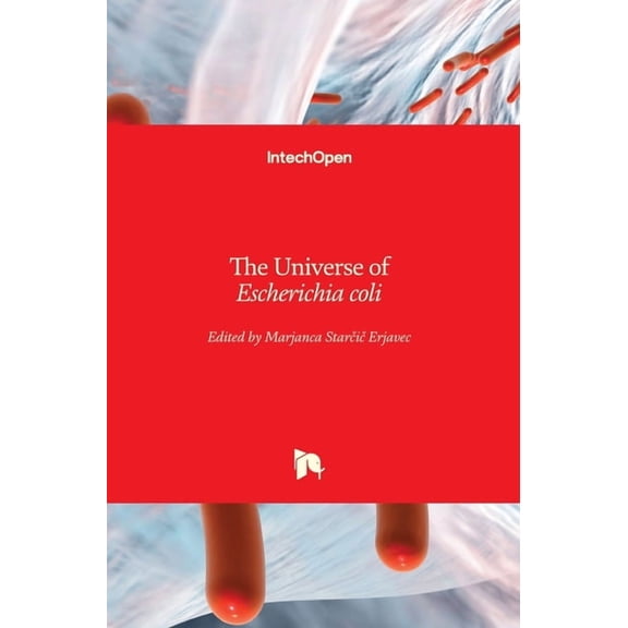 The Universe of Escherichia coli (Hardcover)