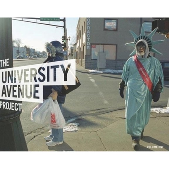 Pre-Owned The University Avenue Project Volume 1: The Language of Urbanism: A Six-Mile Photographic Inquiry (Paperback) 0873517822 9780873517829