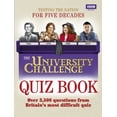 thumbnail image 1 of Pre-Owned The University Challenge Quiz Book (Paperback) 1846078563 9781846078569, 1 of 1