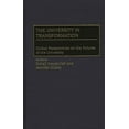 thumbnail image 1 of The University in Transformation: Global Perspectives on the Futures of the University, (Hardcover), 1 of 1