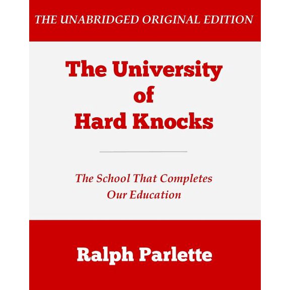 The University of Hard Knocks (Large Print Edition) (Paperback)