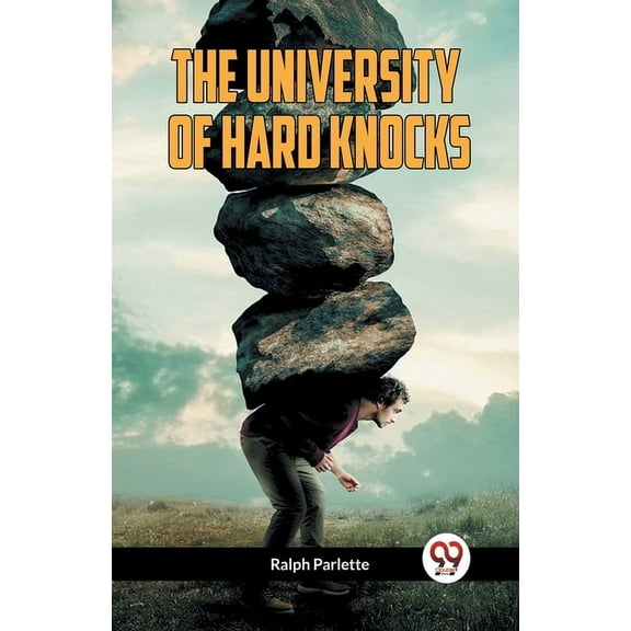 The University of Hard Knocks, (Paperback)