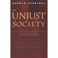thumbnail image 1 of Pre-Owned The Unjust Society: Harold Cardinal Paperback, 1 of 1