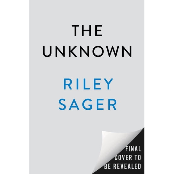 The Unknown: A Novel (Hardcover)