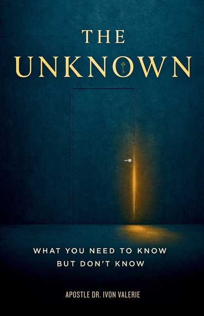 The Unknown: What You Need to Know but Don't Know, (Paperback)