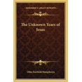 thumbnail image 1 of The Unknown Years of Jesus (Paperback), 1 of 1