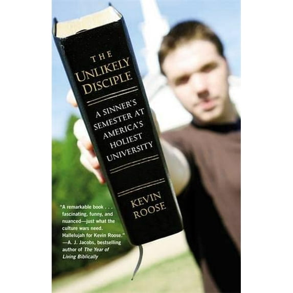 Pre-Owned The Unlikely Disciple: A Sinner's Semester at America's Holiest University (Paperback) 0446178438 9780446178433