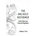 thumbnail image 1 of The Unlikely Reformer : Carter Glass and Financial Regulation (Paperback), 1 of 1