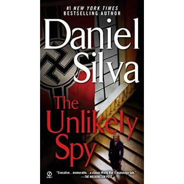 Pre-Owned The Unlikely Spy (Mass Market Paperback) 0451209303 9780451209306