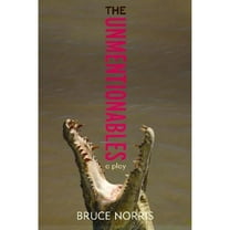 Pre-Owned The Unmentionables: A Play Paperback