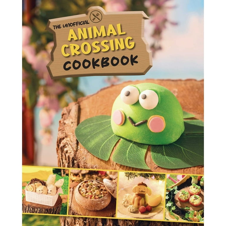 The Unofficial Animal Crossing Cookbook, (Hardcover) - Walmart.com
