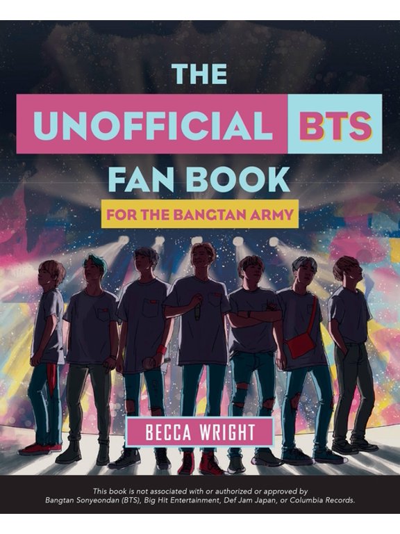 The Unofficial Bts Fan Book: For the Bangtan Army, (Paperback)