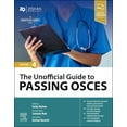 thumbnail image 1 of The Unofficial Guide to Passing Osces, (Paperback), 1 of 1