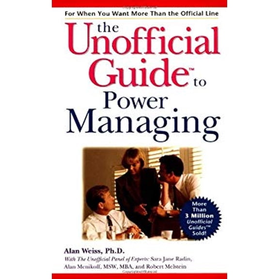 Pre-Owned The Unofficial Guide to Power Managing (Paperback) 0028637496 9780028637495