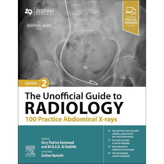 The Unofficial Guide to Radiology: 100 Practice Abdominal X-rays
