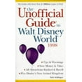 thumbnail image 1 of Pre-Owned The Unofficial Guide to Walt Disney World 1998 (Serial) (Paperback) 0028620313 9780028620312, 1 of 1