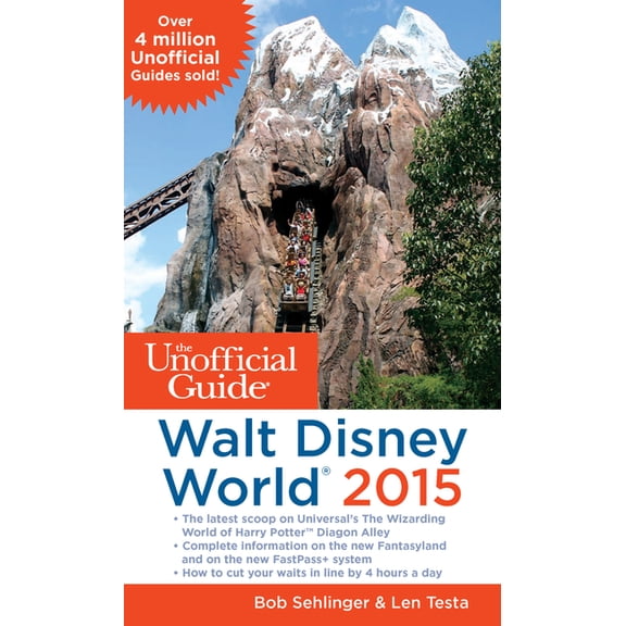 The Unofficial Guide to Walt Disney World 2015