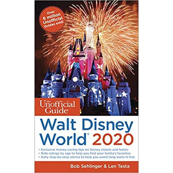 The Unofficial Guide to Walt Disney World 2020