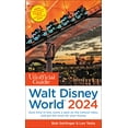 thumbnail image 1 of Pre-Owned The Unofficial Guide to Walt Disney World 2024 (Paperback) 1628091436 9781628091434, 1 of 1
